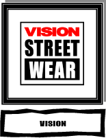  VISION STREETWEAR